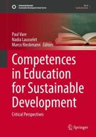 Competences in Education for Sustainable Development : Critical Perspectives