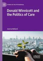 Donald Winnicott and the Politics of Care