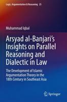 Arsyad Al-Banjari's Insights on Parallel Reasoning and Dialectic in Law