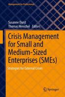 Crisis Management for Small and Medium-Sized Enterprises (SMEs) : Strategies for External Crises