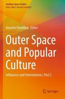 Outer Space and Popular Culture Part 2