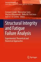 Structural Integrity and Fatigue Failure Analysis