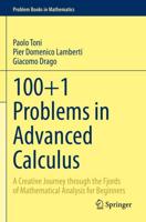 100+1 Problems in Advanced Calculus