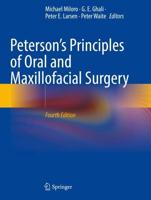 Peterson's Principles of Oral and Maxillofacial Surgery