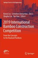 2019 International Bamboo Construction Competition