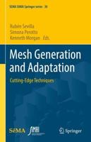 Mesh Generation and Adaptation : Cutting-Edge Techniques