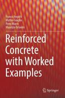 Reinforced Concrete With Worked Examples