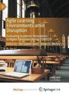 Agile Learning Environments Amid Disruption