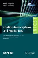 Context-Aware Systems and Applications : 10th EAI International Conference, ICCASA 2021, Virtual Event, October 28-29, 2021, Proceedings
