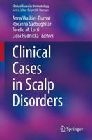 Clinical Cases in Scalp Disorders