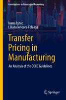 Transfer Pricing in Manufacturing : An Analysis of the OECD Guidelines