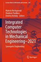 Integrated Computer Technologies in Mechanical Engineering - 2021 : Synergetic Engineering
