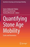 Quantifying Stone Age Mobility