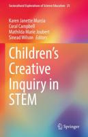 Children's Creative Inquiry in STEM