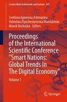 Proceedings of the International Scientific Conference "Smart Nations: Global Trends In The Digital Economy" : Volume 1