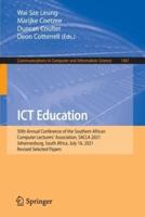 ICT Education : 50th Annual Conference of the Southern African Computer Lecturers' Association, SACLA 2021, Johannesburg, South Africa, July 16, 2021, Revised Selected Papers