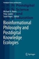 Bioinformational Philosophy and Postdigital Knowledge Ecologies