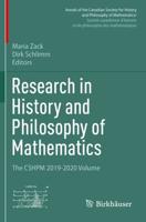 Research in History and Philosophy of Mathematics : The CSHPM 2019-2020 Volume