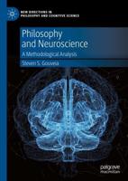 Philosophy and Neuroscience : A Methodological Analysis