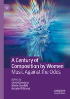 A Century of Composition by Women