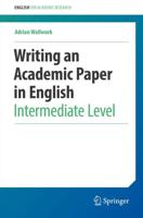 Writing an Academic Paper in English. Intermediate Level