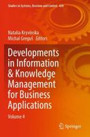 Developments in Information & Knowledge Management for Business Applications. Volume 4