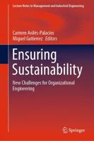 Ensuring Sustainability : New Challenges for Organizational Engineering