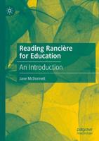 Reading Rancière for Education
