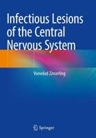 Infectious Lesions of the Central Nervous System