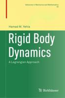 Rigid Body Dynamics : A Lagrangian Approach