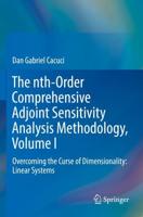 The Nth-Order Comprehensive Adjoint Sensitivity Analysis Methodology. Volume I Overcoming the Curse of Dimensionality - Linear Systems