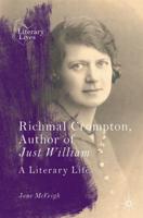 Richmal Crompton, Author of Just William : A Literary Life