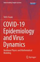 COVID-19 Epidemiology and Virus Dynamics
