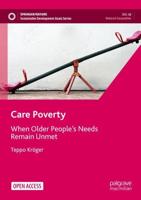 Care Poverty : When Older People's Needs Remain Unmet