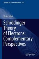 Schrödinger Theory of Electrons