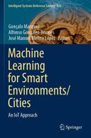 Machine Learning for Smart Environments/cities