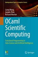 OCaml Scientific Computing : Functional Programming in Data Science and Artificial Intelligence