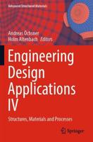 Engineering Design Applications. IV Structures, Materials and Processes
