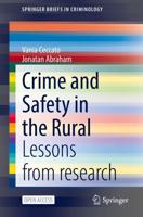 Crime and Safety in the Rural : Lessons from research