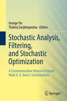 Stochastic Analysis, Filtering, and Stochastic Optimization