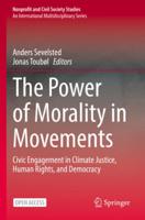 The Power of Morality in Movements