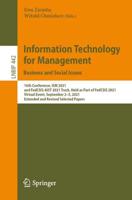 Information Technology for Management: Business and Social Issues : 16th Conference, ISM 2021, and FedCSIS-AIST 2021 Track, Held as Part of FedCSIS 2021, Virtual Event, September 2-5, 2021, Extended and Revised Selected Papers