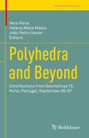 Polyhedra and Beyond : Contributions from Geometrias'19, Porto, Portugal, September 05-07