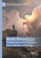 Nordic Romanticism : Translation, Transmission, Transformation