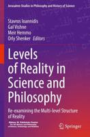 Levels of Reality in Science and Philosophy