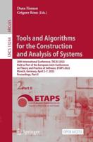 Tools and Algorithms for the Construction and Analysis of Systems : 28th International Conference, TACAS 2022, Held as Part of the European Joint Conferences on Theory and Practice of Software, ETAPS 2022, Munich, Germany, April 2-7, 2022, Proceedings, Pa