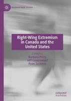 Right-Wing Extremism in Canada and the United States