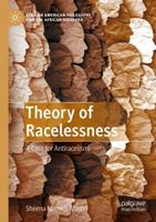 Theory of Racelessness