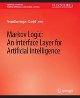 Markov Logic : An Interface Layer for Artificial Intelligence