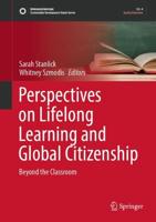 Perspectives on Lifelong Learning and Global Citizenship